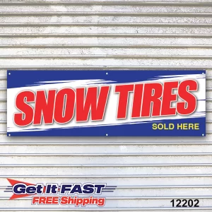 Snow Tires Available Here Banner